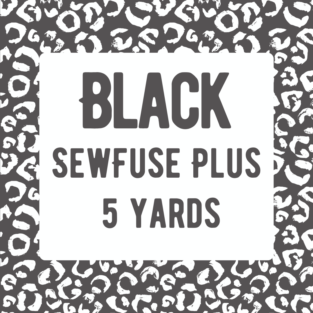 SewFuse™ Plus Black 5 Yard Package
